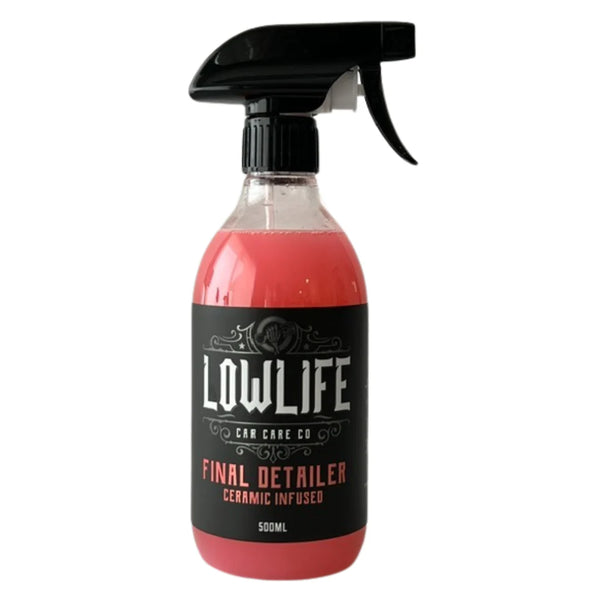 Low Life Final Detailer